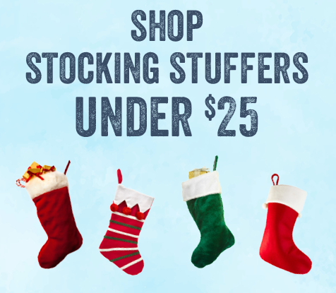 SHOP STOCKING STUFFERS UNDER $25