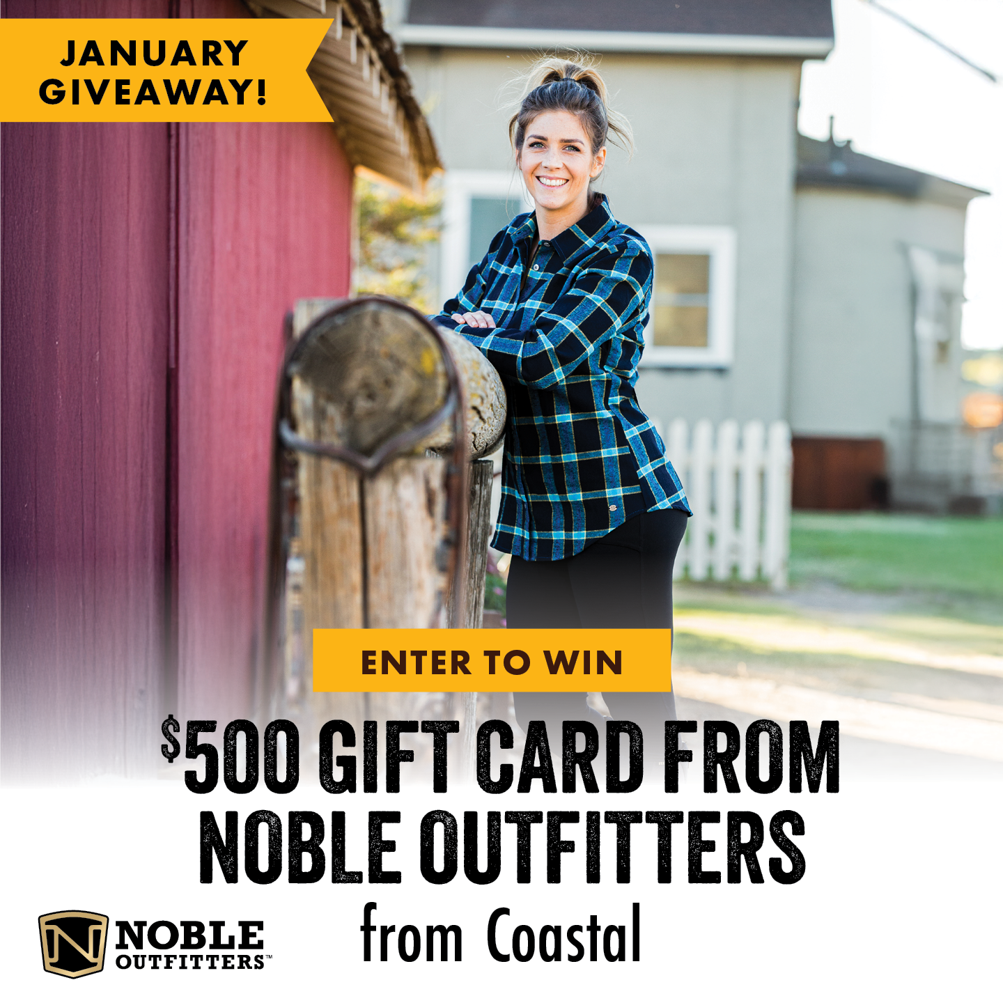 JANUARY GIVEAWAY ENTER TO WIN $500 GIFT CARD FROM NOBLE OUTFITTERS from Coastal