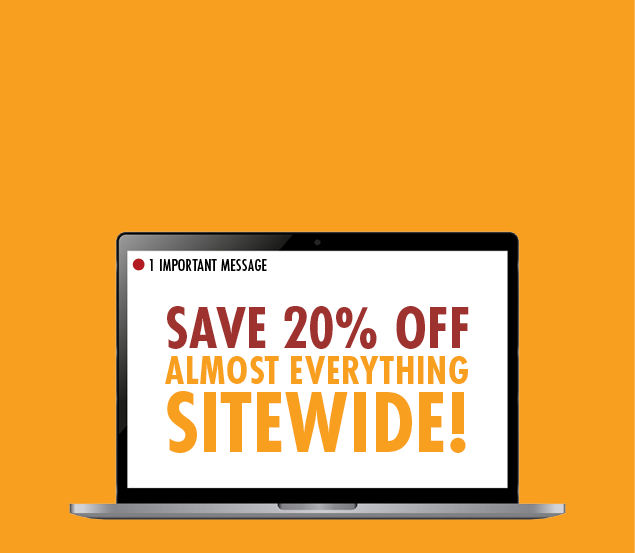 Save 20% OFF Almost Everything Sitewide!