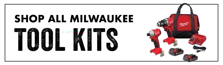 SHOP ALL MILWAUKEE TOOL KITS