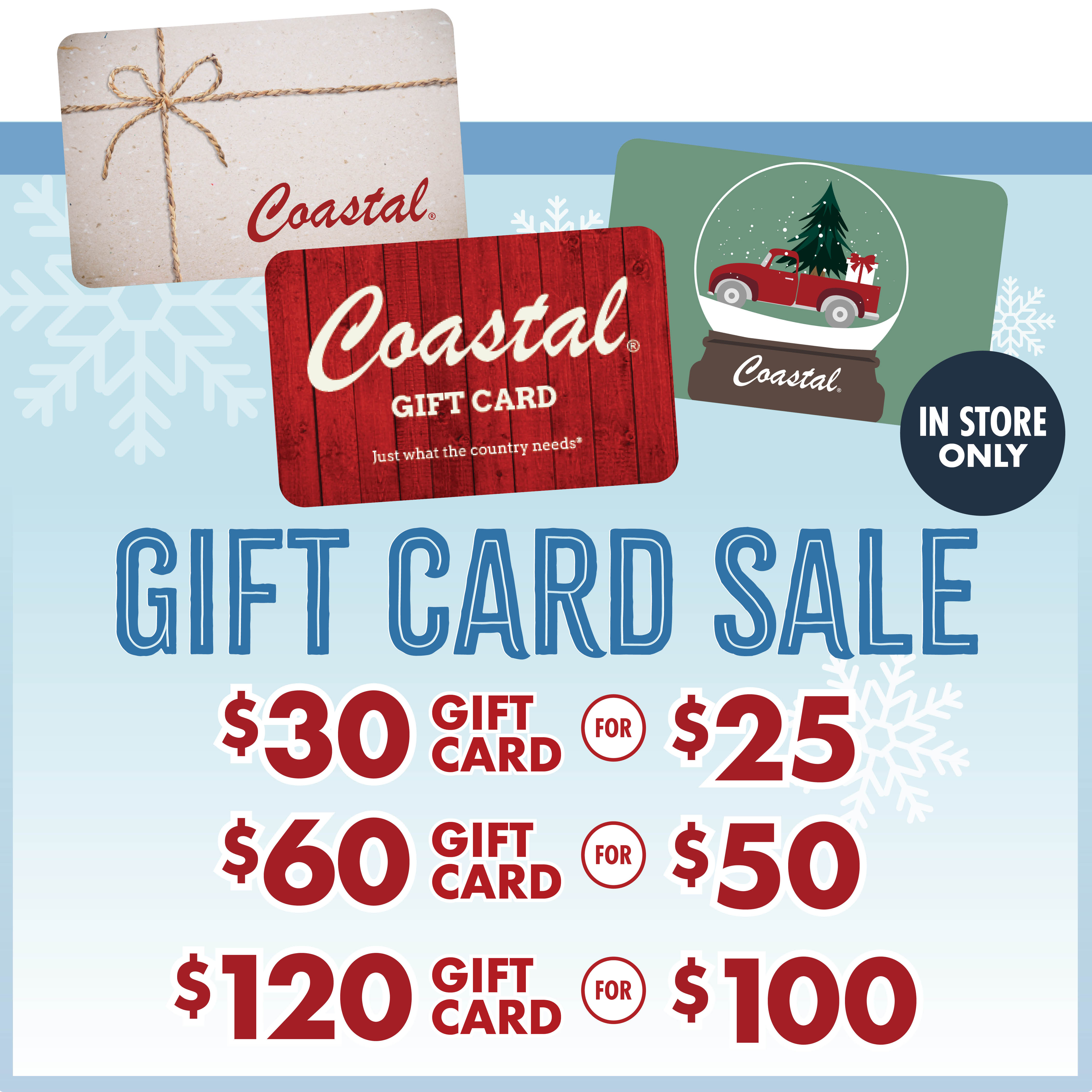 GIFT CARD SALE $30 Gift Card for $25 $60 Gift Card for $50 $120 Gift Card for $100