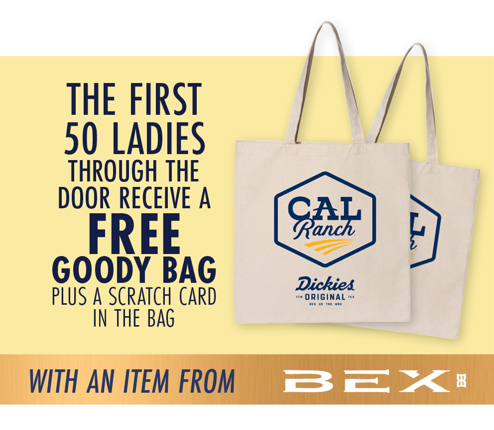 The first 50 ladies through the door receive a free goody bag plus a scratch card in the bag with items from BEX