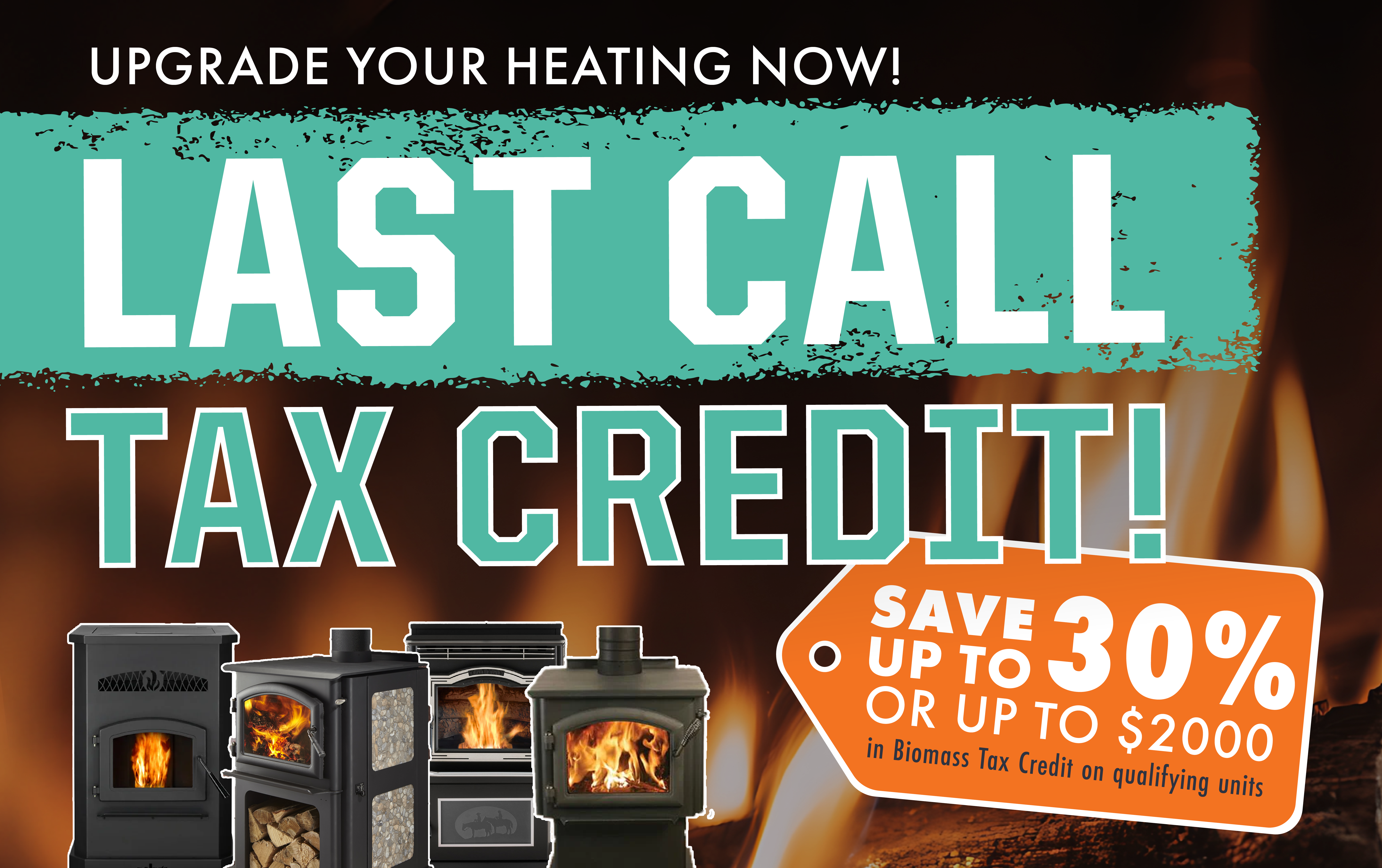 LAST CHANCE Tax Credit on Stoves