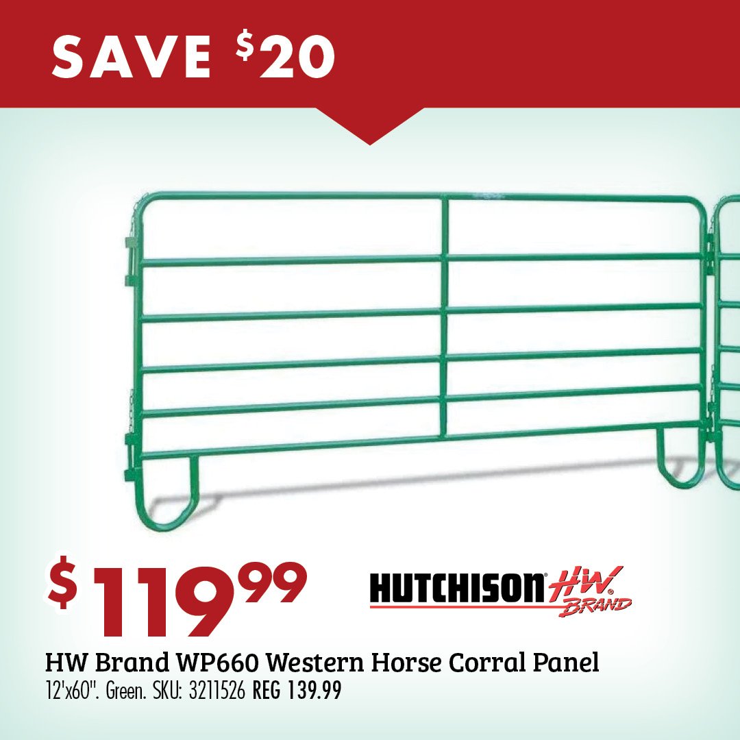 SAVE $20 $119.99 HW Brand WP660 Western Horse Corral Panel 10 ft. SKU: 5211768 REG 139.99