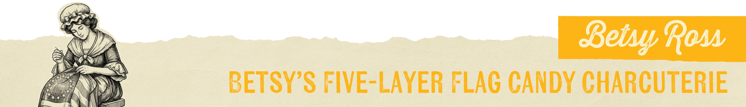 Betsy Ross BETSY'S FIVE-LAYER FLAG CANDY CHARCUTERIE