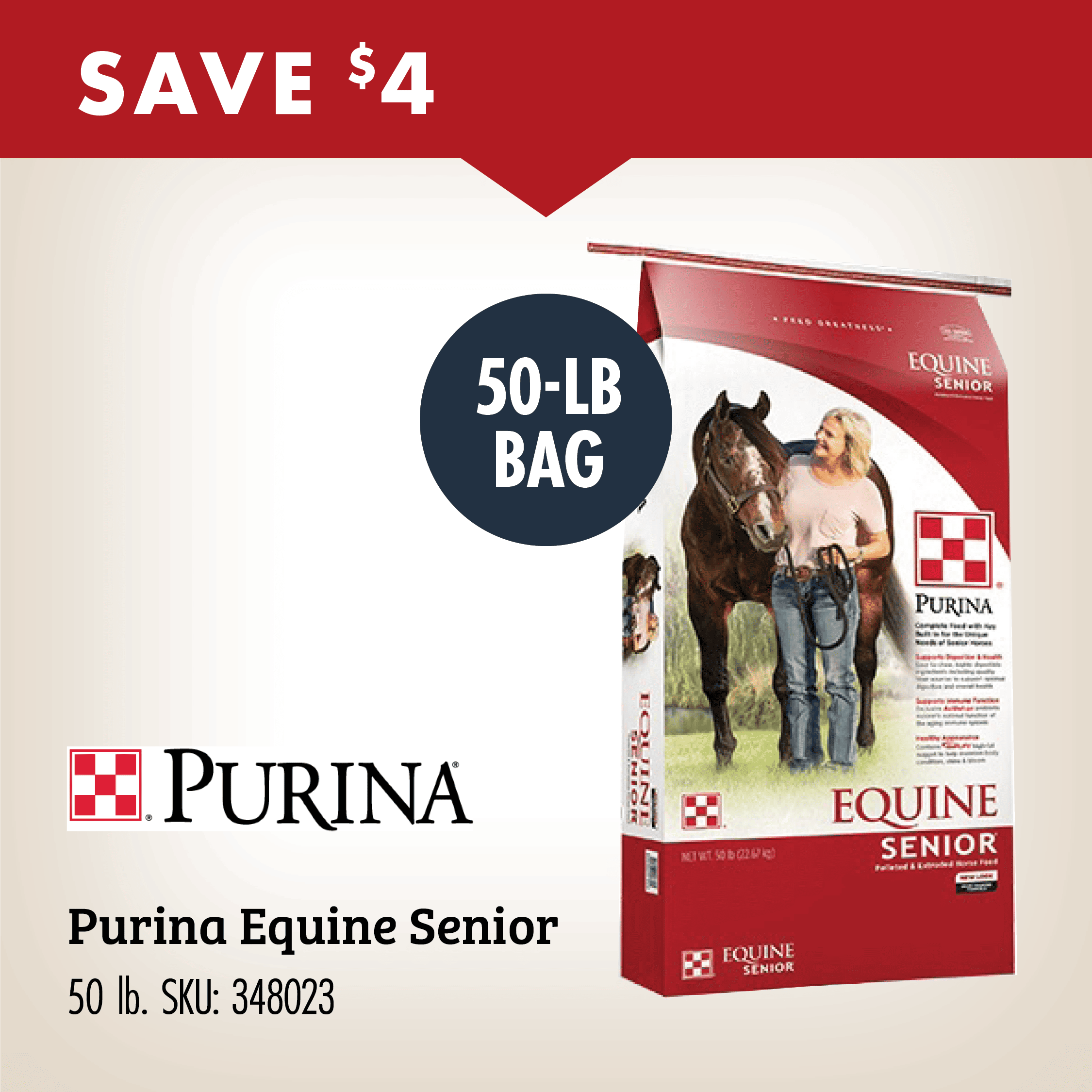 SAVE $4 Purina Equine Senior 50 lb. SKU: 348023