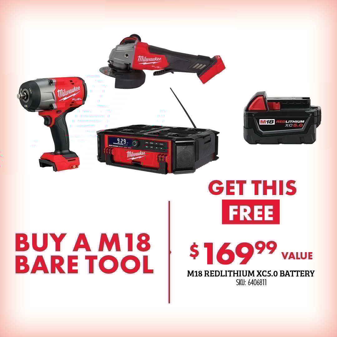BUY AN M12 BARE TOOL GET THIS FREE $169.99 VALUE M18 REDLITHIUM XC5.0 BATTERY SKU: 6406811