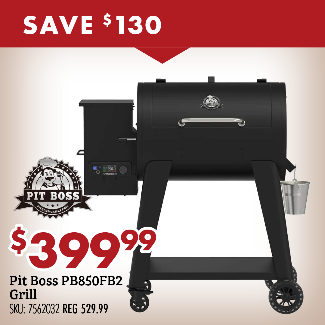 SAVE $130 $399.99 Pit Boss PB850FB2 Grill SKU: 7562032 REG 529.99