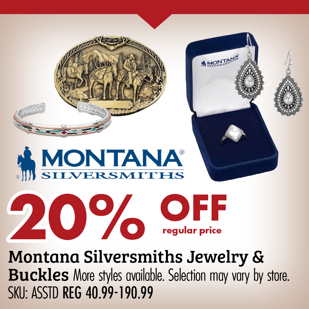 20% OFF regular price Montana Silversmith Jewelry & Buckles More styles available. Selection may vary by store. SKU: ASSTD REG 40.99-190.99